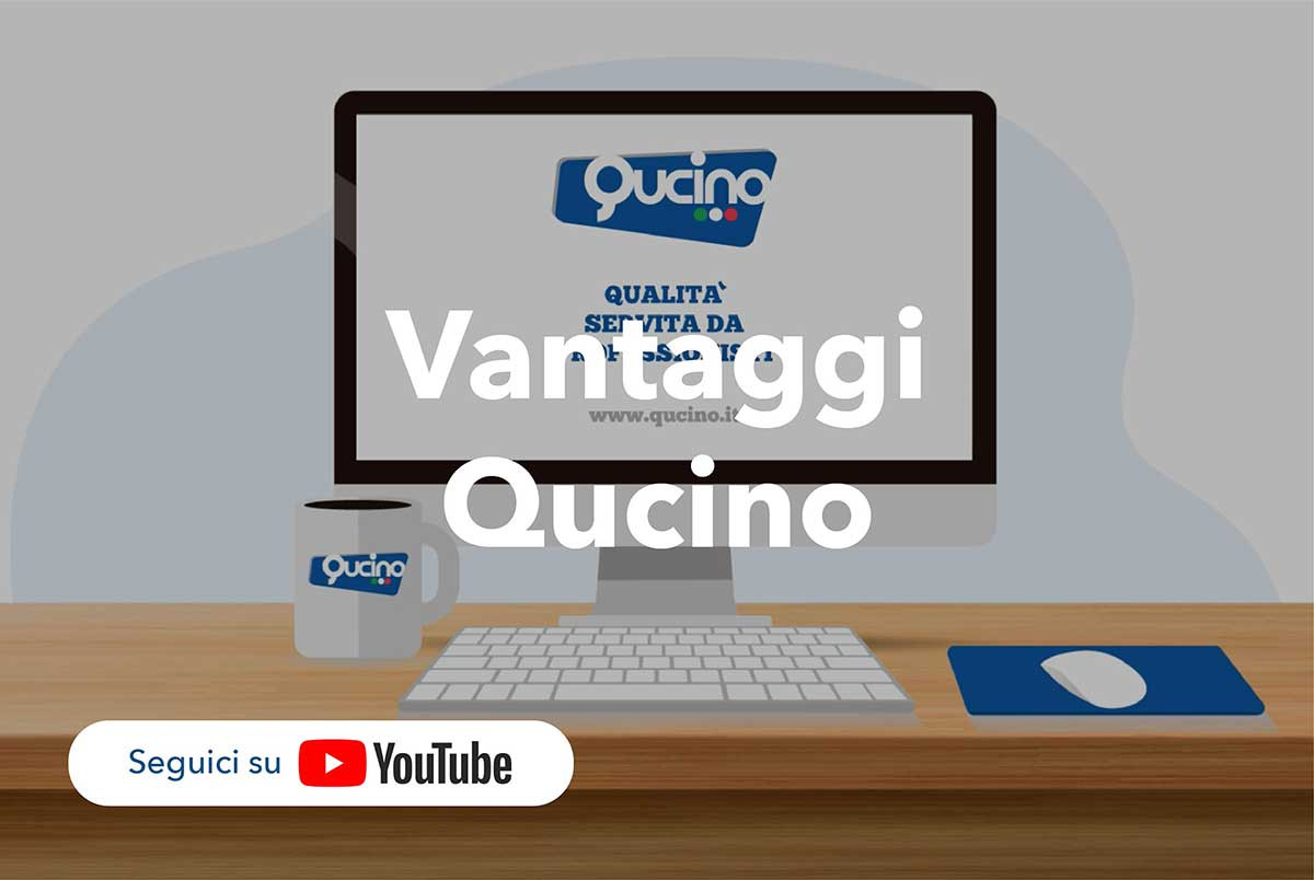 Vantaggi Qucino